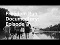 Episode 3 | Freedom Run Documentary | Hillsong East Coast