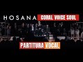 Hosana - Coral Voice Soul - Partitura Vocal - Kit de Ensaio Vocal