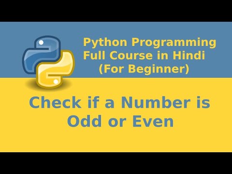 Python Program to Check if a Number is Odd or Even in Hindi.Python Full ...