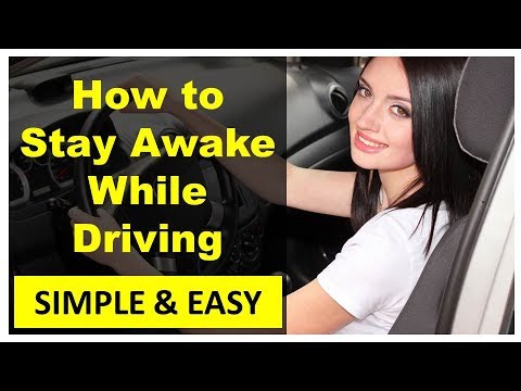 How to Stay Awake While Driving