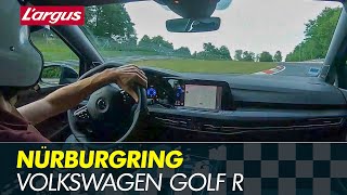 Volkswagen GOLF R 2021 : premier tour au NÜRBURGRING !