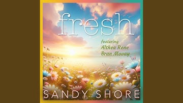 Fresh (feat. Althea Rene & Bran Movay)