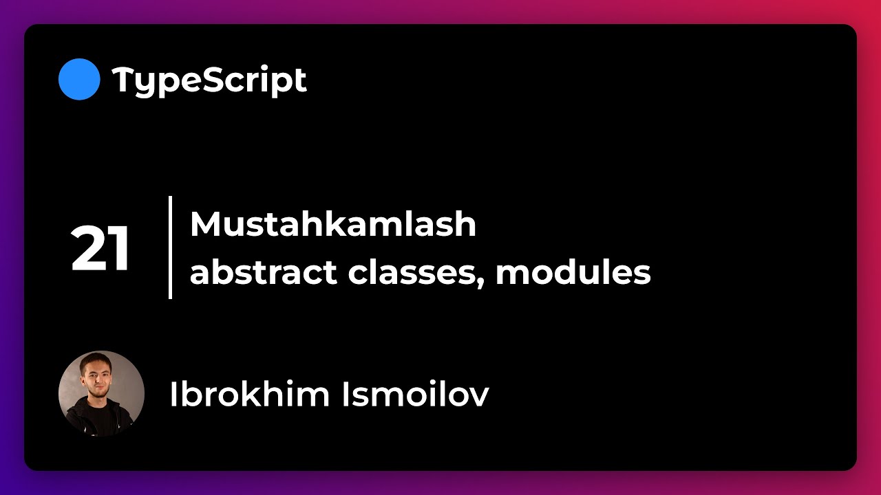 Mustahkamlash (abstract, modules)