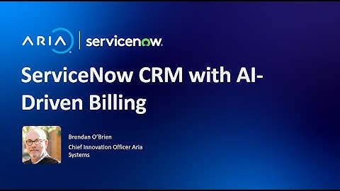 ServiceNow CRM with AI-Driven Billing