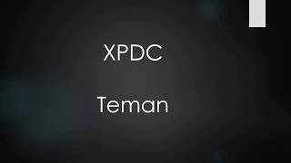 TEMAN LIRIK - XPDC