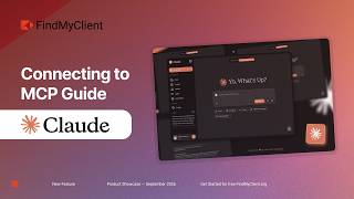 How to Connect FindMyClient MCP to Claude