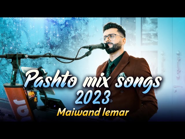 Best Pashto songs MIX 2023  | Afghan songs | Maiwand Lemar class=