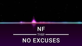 NF - NO EXCUSES \\ V2 [ Bass Boost ]