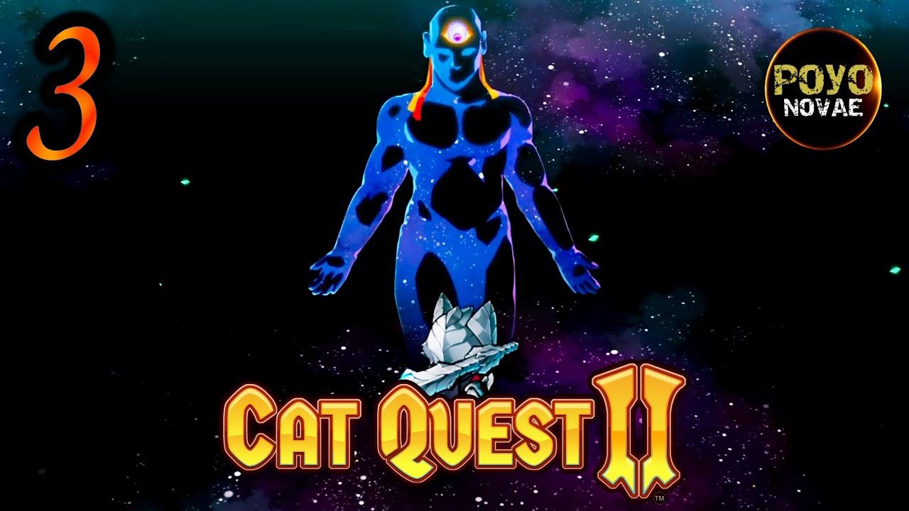 LE MAÎTRE COSMIQUE ?! Cat Quest 2 Let's Play [FR] Ep. 3 YouTube