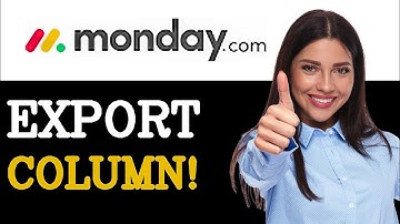 How To Export Monday.com Customize Column (2025)