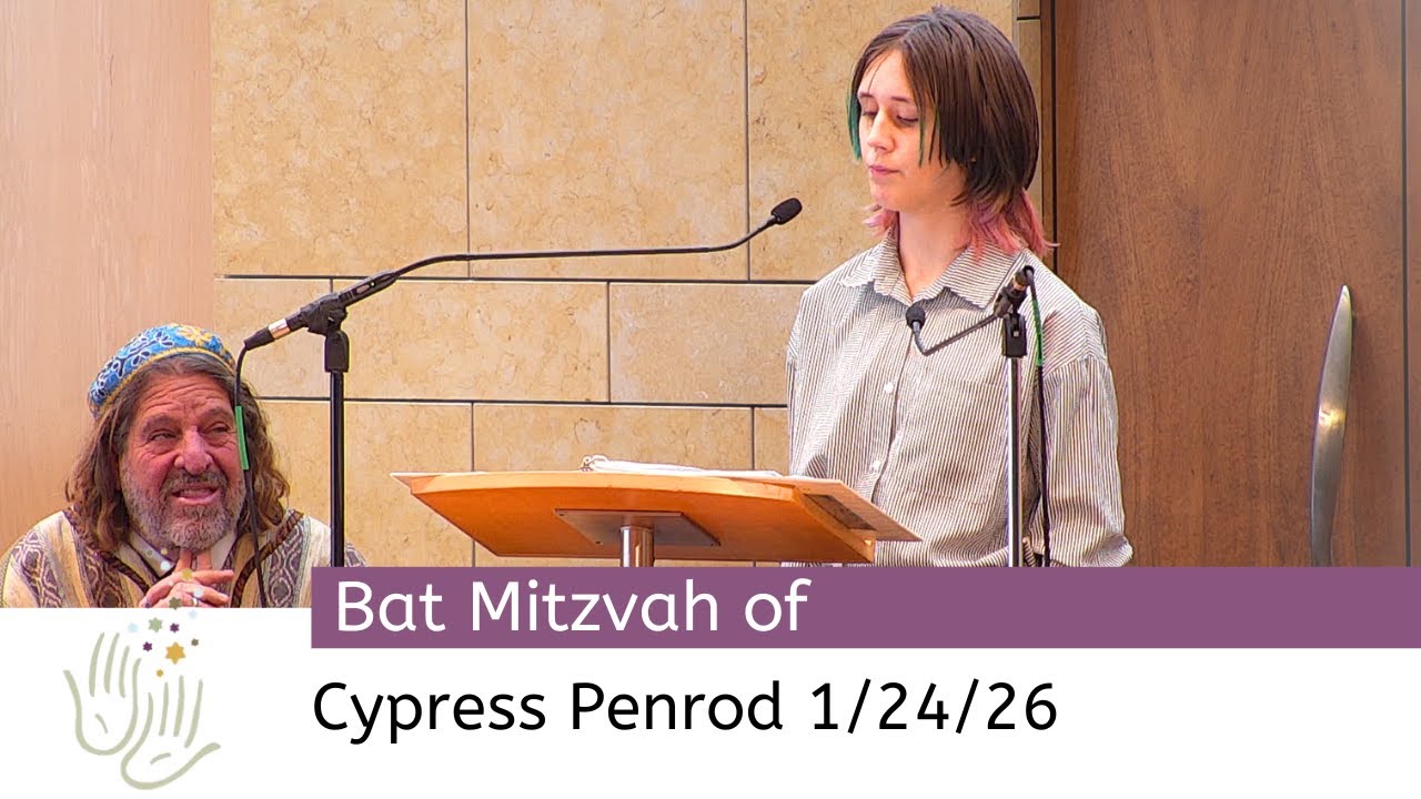 Bat Mitzvah of Cypress Penrod 1/24/26