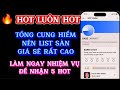 NHẬN NGAY 5 HOT SAU KHI HOÀN THÀNH NHIỆM VỤ. TỔNG CUNG HOT THUỘC DẠNG HIẾM NÊN LIST SÀN GIÁ RẤT CAO