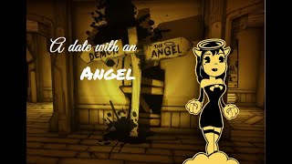 Bendy and the Ink Machine: A Date With an Angel part 1