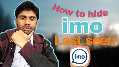 How to hide IMO last seen.