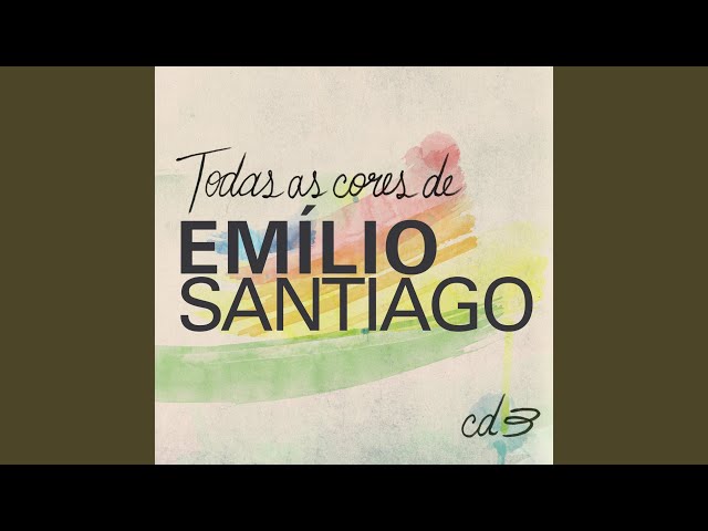 Emilio Santiago - Emoções