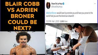 Hearn says no to Adrien Broner!  Oscar De La Hoya says yes.  AB vs Blair Cobb before Connor Benn?