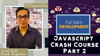 Javscript Crash Course | Part 2 | .Net Full Stack Course Series