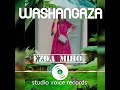 Washangaza By Ezda Hiho Studio Voice Records Washangaza By Ezda Hiho Studio Voice Records
