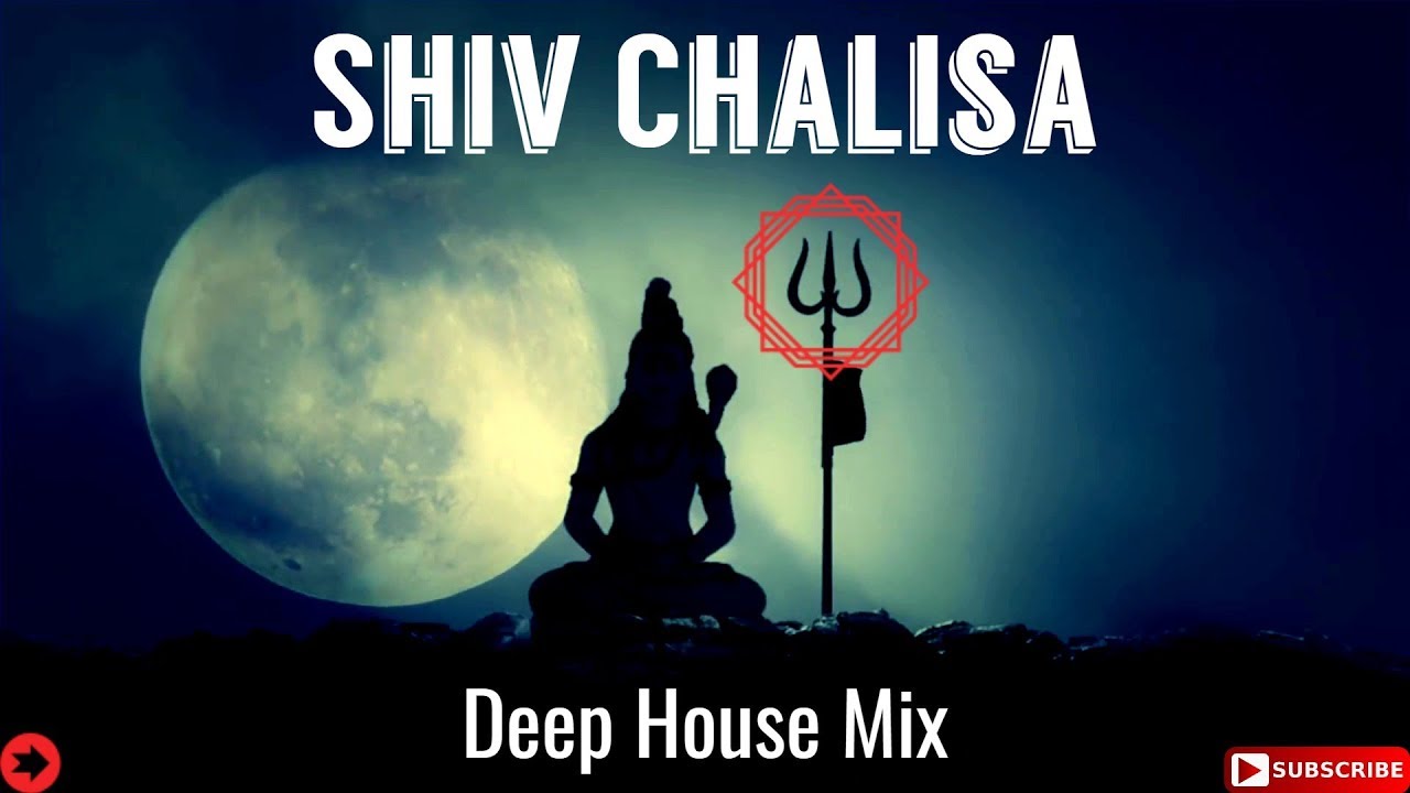 Shiv Chalisa   Shiva Chanting OST  Deep House Mix  Sundeep Gosswami  Latest Shiva Trance 2022