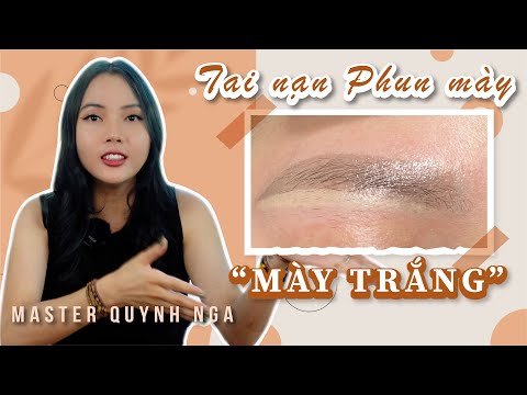 phun lông mày ở hà nội Update New Tai nạn khi sửa lông mày \u0026 Cách đi không bị bết màu, lộ màu trắng trong phun xăm thẩm mỹ