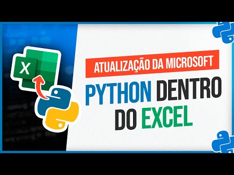 Python Dentro do Excel - Como usar? [Atualização da Microsoft]