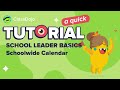 School Leader Basics: School Calendar