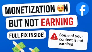 Facebook Monetization ON But Not Earning? Full Fix Step by Step in Hindi💰Monetization Problem Solved