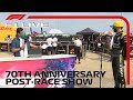 F1 LIVE: 70th Anniversary GP Post-Race Show