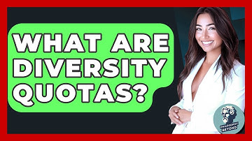 What Are Diversity Quotas? - Philosophy Beyond