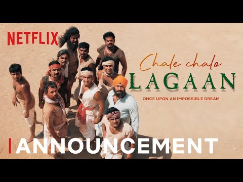 Official Announcement | Chale Chalo, Lagaan - A Special Celebration | Netflix India
