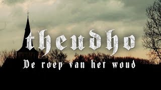 Theudho - De roep van het woud
