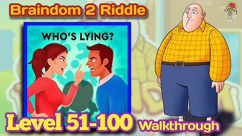 BRAINDOM 2 RIDDLE | LEVEL 51-100 COMPLETE ANSWER #braindom2 @brainitquiz