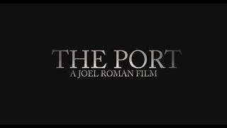 The Port- Trailer HD (Bridgeport Feaure)