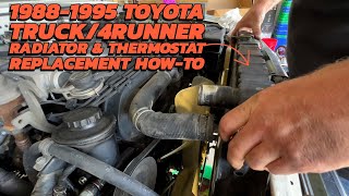 1988-1995 Toyota Truck/4Runner Radiator & Thermostat Install
