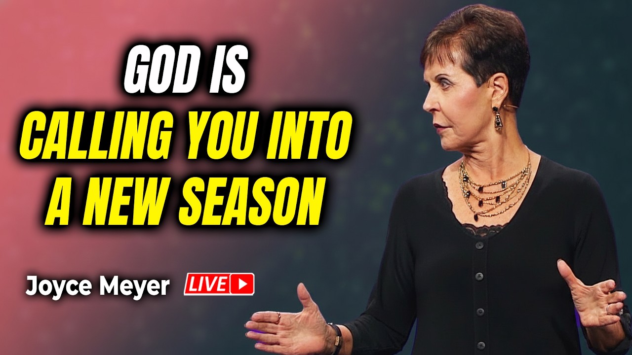 Joyce Meyer Sermons 🔴 God Is Calling You Into A New Season 🙏🌸 God's Message For You Today 2026