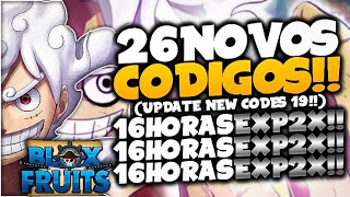 LANÇOU!! 26 NOVOS *EXCLUSIVOS* CODES SECRETOS no BLOX FRUITS CODIGOS! (blox  fruits codes 18) ROBLOX 