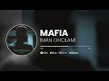 Iman Gholami Mafia آهنگ مافیا از ایمان غلامی 