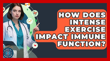 How Does Intense Exercise Impact Immune Function? | All About the Immune System News