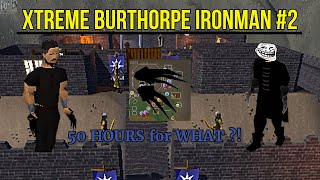 The 50 Hours Black Claws - Xtreme Burthorpe One Chunk Ironman Ep.2 | ChunkyThorpe