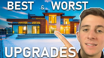 Best and Worst Upgrades for New Home Builds
