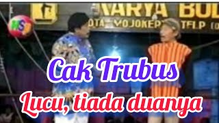 Lawak Ludruk Karya Budaya. Trubus kena Prank Supali