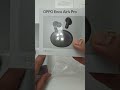 Unwrapping the New Oppo Find N6.