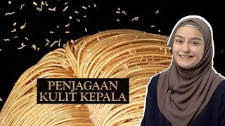 Penjagaan Kulit Kepala