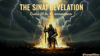 The Sinai Revelation | The Ten Commandments | Ancient Biblical Worship