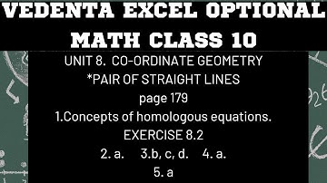 CLASS 10 VEDANTA EXCEL OPTIONAL MATHEMATICS UNIT 8. COORDINATE GEOMETRY (PAIR OF  STRAIGHT LINES).