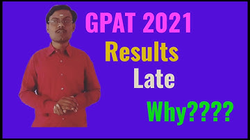 #gpat2021results ☀Why GPAT 2021 Results Late Today??? ☀