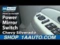 How to Replace Mirror Switch 2000-02 Chevy Suburban