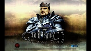 #8 Final - Gothic 3 Forsaken Gods Enhanced Edition - En Español