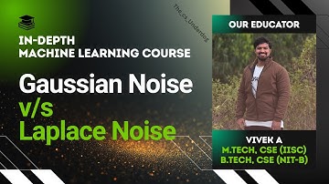 Gaussian Noise vs Laplace Noise | Machine Learning Lecture 69 | The cs Underdog 