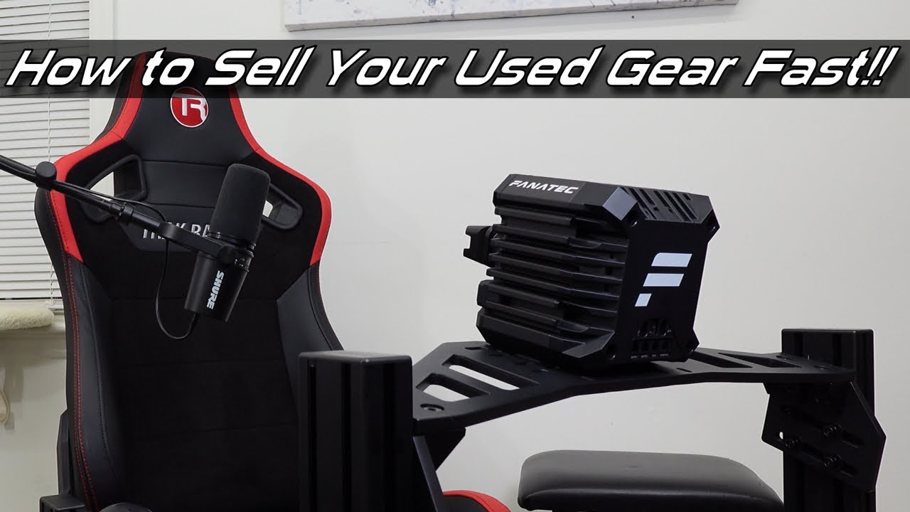 4 Tips To Successfully Sell Your Used Sim Racing Gear Fast YouTube